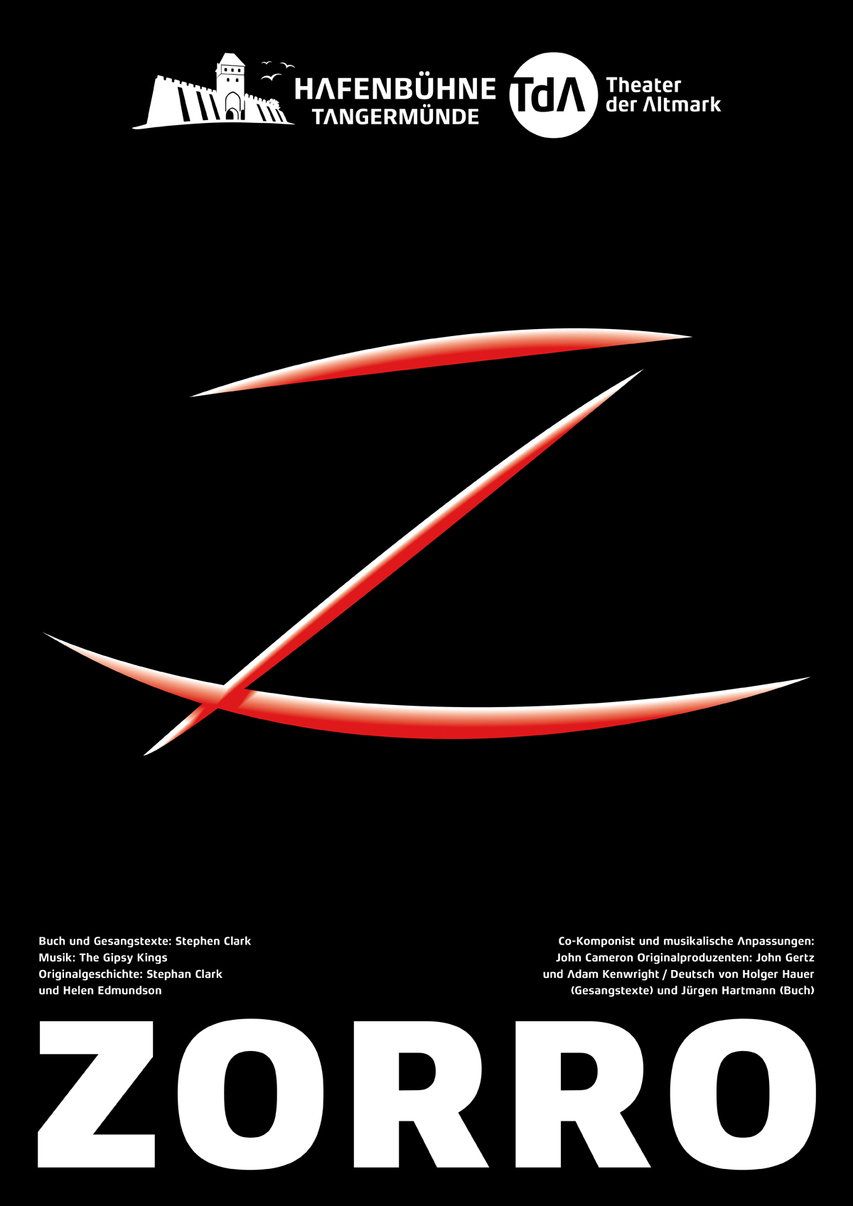 Rotes Z auf schwarzem Hintergrund. Weißer Schriftzug: Zorro, als Werbehinweis für das Musical am Hafen in Tangermünde.